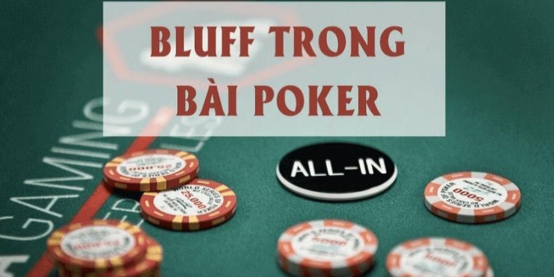 Những lợi ích mà Bluff mang lại cho anh em